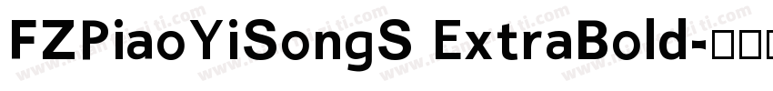FZPiaoYiSongS ExtraBold字体转换